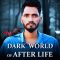 Dark World of After Life