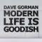 Dave Gorman’s Modern Life is Goodish