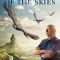 David Attenborough’s Conquest of the Skies