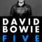 David Bowie: Five Years