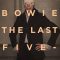 David Bowie: The Last Five Years