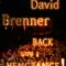 David Brenner: Back with a Vengeance!