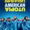 David Byrne’s American Utopia