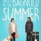 Days of the Bagnold Summer