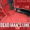 Dead Man’s Line