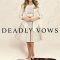 Deadly Vows