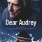 Dear Audrey