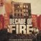 Decade of Fire