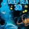 Deep Sea 3D