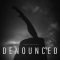 Denounced