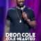 Deon Cole: Cole Hearted