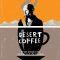 Desert Coffee