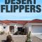 Desert Flippers