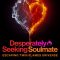 Desperately Seeking Soulmate: Escaping Twin Flames Universe