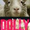 Dolly: The Sheep That Changed the World