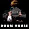 Doom House