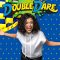 Double Dare