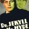 Dr. Jekyll and Mr. Hyde