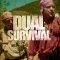 Dual Survival