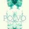 Dust | Polvo