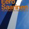 Eero Saarinen: The Architect Who Saw the Future