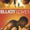 Elliot Loves