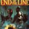 End of the Line