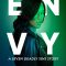 Envy: A Seven Deadly Sins Story