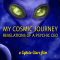 ETs Among Us 6: My Cosmic Journey – Revelations of a Psychic CEO