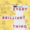 Every Brilliant Thing