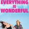 Everything is Wonderful