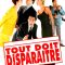 Everything Must Disappear | Tout doit disparaître