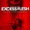 Excess Flesh