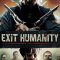 Exit Humanity