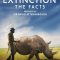 Extinction: The Facts