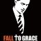 Fall to Grace