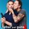 Father and Guns 2 | De père en flic 2