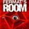 Fermat’s Room | La Habitación de Fermat