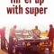 Fill ‘er Up with Super | Le Plein de Super