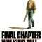 Final Chapter—Walking Tall | Final Chapter: Walking Tall