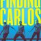 Finding Carlos