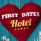 First Dates Hotel