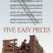 Five Easy Pieces