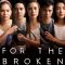 For the Broken Hearted | Para Sa Broken Hearted