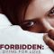 Forbidden: Dying for Love