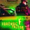 Forensic Factor