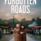 Forgotten Roads | La nave del olvido