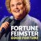 Fortune Feimster: Good Fortune