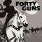 Forty Guns