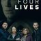 Four Lives